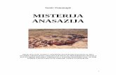 Misterija Anasazija - Semir Osmanagic · 1 semir osmanagić misterija anasazija prije hiljadu godina ameriČki pustinjski kanjoni su bili svjedoci razvijene civilizacije koja je misteriozno