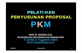 PELATIHAN PENYUSUNAN PROPOSAL PKM · 2018-05-24 · PELATIHAN PENYUSUNAN PROPOSAL PKM 15/05/2015 Workshop PKM 1 PROF. IR. JAMASRI, Ph.D. REVIEWER DAN JURI PIMNAS DITLITABMAS DIKTI