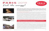 COMUNICADO PARIS 2019 PARIS 2019...no Marais, e o Atelier des Lumières — que, em 2019, irá consagrar uma exposição a Vincent Van Gogh — tendo o Jardin d’Acclimatation e o