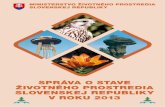Ministerstvo životného prostredia slovenskej republikystarostlivosť o životné prostredie environMentálna politika Globálnym koncepčným cieľom environmentálnej politiky SR