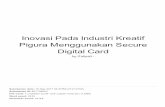 Digital Card Pigura Menggunakan Secure Inovasi Pada ... · berbagai macam pigura untuk berbagai macam ... Daerah pengirnnan produk ini selain di Pulau Jawa yaitu Jakarta Bandung,