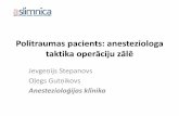 Politraumas pacients: anesteziologa taktika · • Hemodinamika • Koagulācija • Normotermija • Diurēze • Laktāta dinamika • Bāzes deficīta dinamika 19.10.2017 31 .