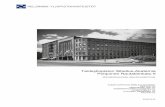 Taideyliopiston Sibelius-Akatemia Pohjoinen Rautatienkatu 9 1... · 2017-07-13 · Sibelius-Akatemia toimi talossa syksyyn 2014, jolloin rakennus vuokrattiin Eduskunnalle. Eduskunta