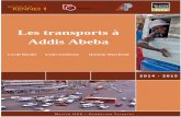 Les transports à Addis Abeba...Rapport d’expertise – Les transports à Addis Abeba 2014 – 2015 III Au niveau du continent africain : la capitale éthiopienne se situe sur l’axe