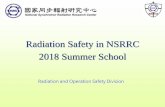 Radiation Safety in NSRRC 2018 Summer Schoolportal.nsrrc.org.tw/uao/School/classnote/0803-3.pdf · 認識輻射 輻射，是能量的一種，所謂輻射與物質的作用，簡單的說，便是一種能