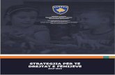 Republika e Kosov ës Republika Kosova Republic of Kosovo ... shq.pdfekonomike, rrjedhimisht në kuadër të strategjisë si synim specifik është rritja e mirëqenies së fëmijëve.