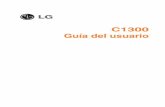 C1300 Guía del usuario - LG USAgscs-b2c.lge.com/downloadFile?fileId=KROWM000304200.pdf · Mensajes multimedia 57 Escribir men. 57 Buzon Ent. 58 Buzón salida 59 Borrador 60 Configuración