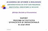 RAPORT PRIVIND ACTIVITATEA - asm.md DE STAT DIN MOLDOVA.pdf · 1/18/2017 3 Resurse umane Titulari Cumul intern Personal total (persoane fizice) 7 17 inclusiv: cercetători ştiinţifici