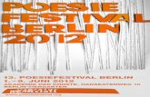 13. poesiefestival berlin 1. – 9. Juni 2012berlin.mae.lu/fr/content/download/32424/246970/file/pob... · 3 Grußwort von Staatsminister Bernd Neumann Intensiver als andere Künste