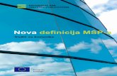 Nova definicija MSP - Agencija za plaćanja u ... · definicija primjenjena je širom EU. 6. svibnja 2003. godine Europska komisija je usvojila novu preporuku2 kako bi uzela u obzir