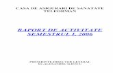 CASA DE ASIGURARI DE SANATATE TELEORMAN · 2014-09-04 · 5 asistentei medicale in cadrul sistemului de asigurari sociale de sanatate pentru anul 2005, cu modificarile si completarile