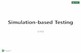 Simulation-based Testingdslab.konkuk.ac.kr/Class/2015/15SEonSE/presentation... · 2015-09-22 · Logic Simulation • Synthesis를수행한후에실시되는Functional Simulation
