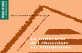 La industria del chocolate en Villajoyosacada a la elaboración artesanal de chocolate, en la década de los cincuenta diversiﬁ ca la fabricación de chocolates y se introduce en