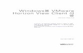 Windows용 VMware Horizon View Client 사용 - …...목차 Windows용 VMware Horizon View Client 사용 5 1 Windows 기반 View Client의 시스템 요구 사항 및 설정 7 Windows
