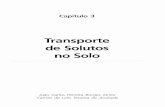 Transporte de Solutos no Solo - Embrapaainfo.cnptia.embrapa.br/digital/bitstream/item/69823/1/Transporte-solutos.pdf · Transporte de Solutos no Solo em que os coeficientes de taxas