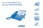 Alcatel OmniPCX Office...Bedienungsanleitung 2 How Einleitung Indem Sie ein Telefon der Serie 4038/4039/4068 gewählt haben, vertrauen Sie auf Alcatel: Wir danken Ihnen dafür. Ihr