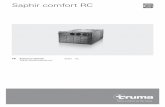 Saphir comfort RC - Truma · IEC 127) cihaz içerisindeki elektronik kontrol ünitesi üzerinde yer alır ve sadece aynı tip si-gorta ile değiştirilmelidir. Cihaz sigortaları
