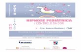 Workshop de Hipnose Pediátrica para Controlo da Dor | nível 2 · 2018-09-11 · Workshop de Hipnose Pediátrica para Controlo da Dor | nível 2 Este workshop de nível II amplifica