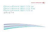 DocuPrint M115 w/DocuPrint M115 fw/DocuPrint M115 z User's …onlinesupport.fujixerox.com/driver_downloads/MB3539TH0-1... · 2015-04-08 · 1 1 1 การใช เอกสารค