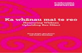 Honouring Whānau Upholding Reo Māori mai te reo... · Nicola Bright, Alex Barnes and Jessica Hutchings Honouring Whānau Upholding Reo Māori Ka whānau mai te reo. Nicola Bright,