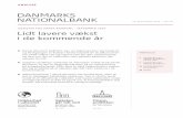 DANMARKS NATIONALBANK 20... · ANALYSE. DANMARKS NATIONALBANK. 3. UDSIGTER FOR DANSK ØKONOMI — SEPTEMBER . sig i en højkonjunktur i nogle år, mens euroområdet som helhed først