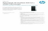 ohišju mikrostolpa Računalnik HP ProDesk 600 G3 vPodatki | Računalnik HP ProDesk 600 G3 v ohišju mikrostolpa HP priporoča Windows 10 Pro. Računalnik HP ProDesk 600 G3 v ohišju