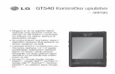 GT540 Korisničko uputstvo - Mobilni Online...Čestitamo vam na kupovini naprednog i kompaktnog telefona GT540 kompanije LG, koji je dizajniran da radi koristeći najnoviju digitalnu