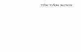 TÍN TÂM MINHdieunhan.weebly.com/.../1/3/29139375/tin_tam_minh-vn-en.pdf · 2019-05-10 · Tam tổ Giám Trí Tăng Xán (526-606), tên Tăng Xán có nghĩa ‘viên ngọc của