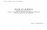 MÉTODO - DA CAPO - sax tenor...1 Barbosa, Joel Luís da Silva, 1964 – B198 Da Capo - Método elementar para o ensino coletivo ou individual de instrumentos de banda : Saxofone Tenor