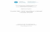 Využití NIC, NOC klasifikací u klient ů s hrudní drenáží · with chest drainage. It was created on the basis of NIC and NOC classification. In the handbook, there are only