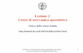 Lezione 2 Cenni di meccanica quantistica - UniFI · Lezione n.2 Cenni di meccanica quantistica- M. Bruzzi Laurea magistrale in Ingegneria Sommario 1. Introduzione - Funzioni d’ondae