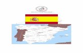 İSPANYA ÜLKE BÜLTENİ - ETO5 BÖLÜM I 1. GENEL BİLGİLER Devletin Adı İspanya Krallığı aşkent Madrid Yönetim içimi Parlamenter Monarşi Resmi Dili İspanyolca (Kastilyana),