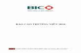 BÁO CÁO THƯỜNG NIÊNstatic2.vietstock.vn/data/HOSE/2016/BCTN/VN/BIC_Baocaothuongnien_2016.pdf · thông qua việc BIDV mua lại phần vốn góp của Tập đoàn Bảo hiểm
