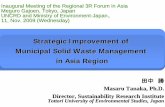 Strategic Improvement of Municipal Solid Waste …① Municipal Solid Waste Industrial Waste ③ Waste from Household Wastes from Business Activities ② Designed Disposal Quantity