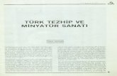 TÜRK TEZHİP VE MİNYATÜR SANATI · TÜRK MİNYATÜR SANATI Türkler'de eskiden nakış tabir edilen minyatür, yaz ma kitaplar içine, kağıt veya parşömen üzerine in ce ve