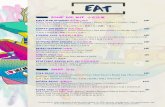 EAT New Menu.pdf · 2019-08-08 · AYAM BETUTU 蕉叶鸡 160’ Steamed Spiced Spring Chicken | Steamed Rice | Water Spinach | Sambal Matah 清蒸五香鸡| 蒸米饭| 水菠菜|