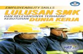 Employability Skills Lulusan SMK danpsmk.kemdikbud.go.id/epub/download/NzTm7Cj8...Gambar 17. Siswa Melakuka Praktik Teknik Pemesinan Secara Aktif 90 Gambar 18. Siswa SMK Menggunakan