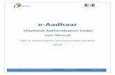 e-Aadhaar - CSC · 2019-09-03 · Rs 22.39 - VLE Share and Rs 7.61 ... one -time password (OTP). The OTP will be sent to the Registered Mobile number for the given Aadhaar number,