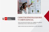 Principios del evaluador - Edutalentos.peedutalentos.pe/wp-content/uploads/2019/02/PPT-VC-DEIB...Principios del evaluador Evaluación Excepcional del Dominio de Lenguas Originarias.