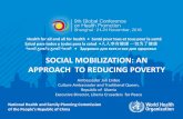 SOCIAL MOBILIZATION: AN APPROACH TO REDUCING POVERTY · SOCIAL MOBILIZATION: AN APPROACH TO REDUCING POVERTY Ambassador Juli Endee Culture Ambassador and Traditional Queen, Republic