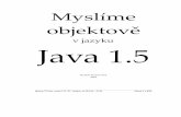 Myslíme objektověpub.eyim.net/ziraficka/Myslime_objektove_v_jazyku_Java.pdf · @Java_PO.doc, verze 0.33.197, uloženo: út 29.6.04 – 23:55 Strana 1 z 433 Myslíme objektově v