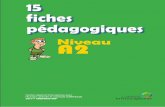 Niveau A2 - CREFECO · 2014-04-29 · FICHES PEDAGOGIQUES POUR LE NIVEAU A2 DU CECR Les méthodes pour l’enseignement du français langue étrangère sont des outils pensés et