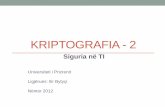 KRIPTOGRAFIA - 2naserkastrati.weebly.com/uploads/3/8/8/3/38831473/04...Terminologji •Enkriptimi – mënyra e transformimit të të dhënave (plaintext) në një format të palexueshëm
