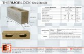 THERMOBLOCK 12x20x40 - Estrublockestrublock.com.mx/wp-content/uploads/2015/05/THERMOBLOCK-12.pdf · THERMOBLOCK 12x20x40 DATOS TÉCNICOS 60kg/cm2 40kg/cm2 UNIDAD 12 X 20 X 40 12 X