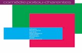 comédie poitou-charentes · 2016-03-21 · comédie poitou-charentes saison 2o15.2o16 centre dramatique national direction Yves Beaunesne