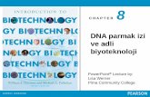 C H A P T E Rkisi.deu.edu.tr/asli.memisoglu/Genetik ve biyotek/10-Adli biyoteknoloji.pdf•DNA parmak izi karşılaştırmalı bir süreçtir –Olay yerinden alınan örnekler, şüpheli