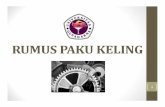 RUMUS PAKU KELING - agungds.staff.gunadarma.ac.idagungds.staff.gunadarma.ac.id/.../files/62104/ELMES+1+PAKU+KELING.pdf · RUMUS PAKU KELING 1. 2. 3 • t = Tebal Plat (mm) • d =