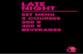LATE NIGHT - mmbund.com€¦ · All Prices Are Suect to 10 Serice Charge m 6 $ iL- Í c 10 : ÎBf Paul Pairet Signature & MMB’s Most Wanted Vegetarian 300 ¥ / 3 COURSES: STARTER