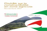 Guide sur la constructibilité en zone agricole · 2018-09-27 · On entend par zone agricole, la zone non constructible d’une carte communale, la zone agri-cole du PLU (ou du POS)