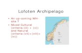Case study Lofoten Archipelago Taugbolwhc.unesco.org/archive/websites/arctic2008/_res/site/File...(criteria (vii)+(viii)+ (ix)) H irts hals K i e l Fredrikshavn N e w c a s tle a w